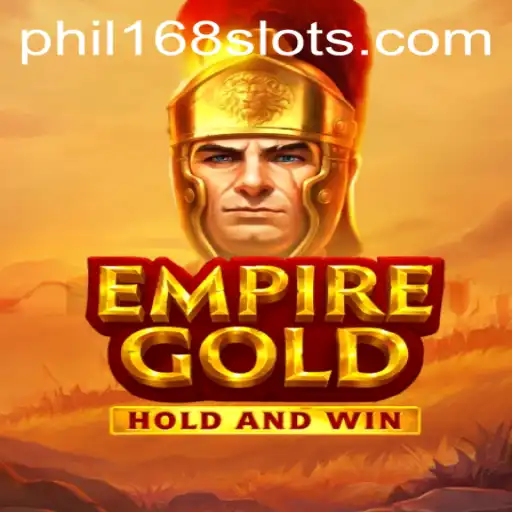 EmpireGold: An Epic Gaming Experience with Phil168