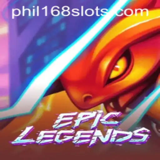 EpicLegends: Exploring the World of Phil168