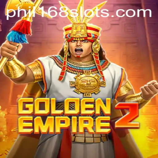 GoldenEmpire2: A New Era of Adventure with Phil168