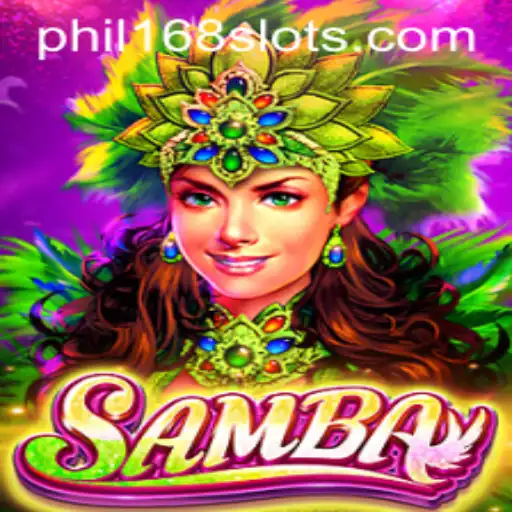 The Enchanting World of Samba: A Dive into the Game Phil168